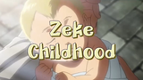 POOR ZEKE | Zeke childhood yg malang