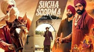 Sucha Soorma 2024 Punjabi (ORG) 720p