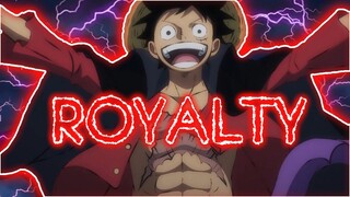 One piece [AMV] Royalty