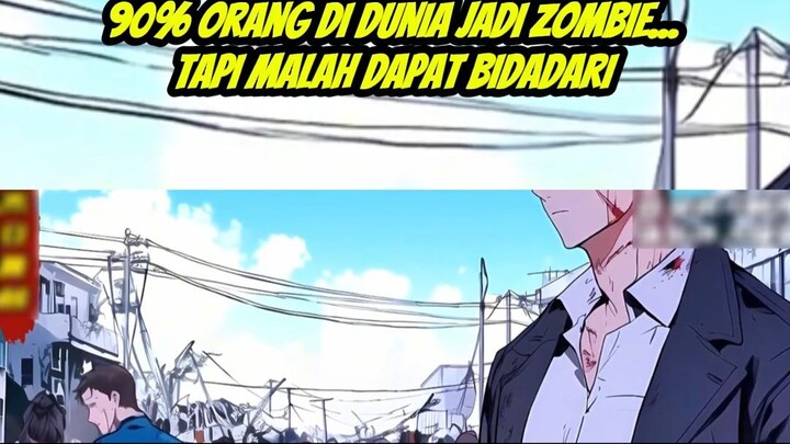 Part 2 90% Orang di Dunia Jadi Zombie, Tapi Malah Dapat Bidadari  #anime #manghua #aluranime
