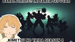 BAKAL DIRILIS!!! Ini dia fakta terkait kimetsu no yaiba season 4🔥🔥🔥