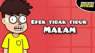 EFEK TIDAK TIDUR MALAM