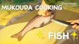 mukouda memasak ikan 🐟🐟🐟