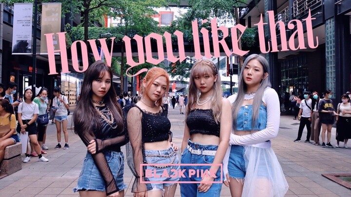 [K-pop Cover Dance] Dance BLACKPINK - How You Like That
