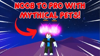 NOOB TO PRO INSTANTLY WITH OP MYTHICAL PETS! | Pet Simulator X