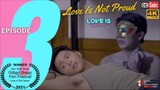 Love Is Episode 3 (🇵🇭BL Series)