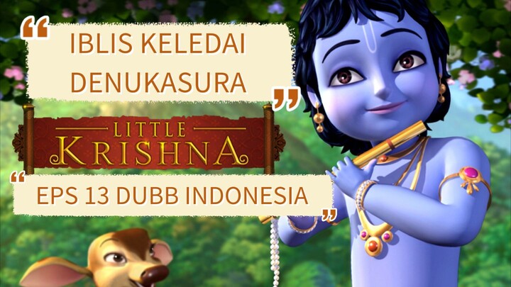 Little Krishna Denukasura EPS 13