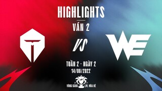 TES vs WE | Highlights - Game 2 | Tuần 2 Ngày 2 | LPL Mùa Hè 2022