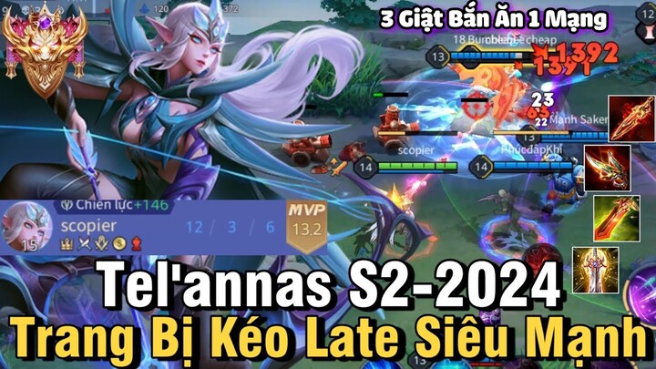 Tel'annas S2-2024 Liên Quân Mobile | Cách Chơi Lên Đồ Phù Hiệu Bảng Ngọc Chuẩn Cho Tel'annas S2 2024