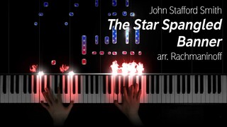 USA National Anthem: The Star Spangled Banner (arr. Rachmaninoff)