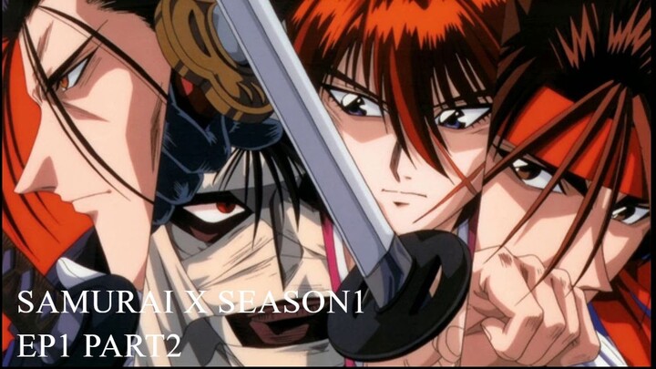 samurai x season1 ep1 part2 (TAGALOG DUB)