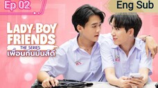 🇹🇭 Lady Boy Friends | Ep 02