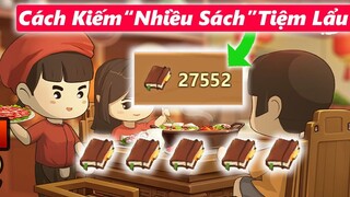 [CODE MY HOTPOT STORY] CÁCH KIẾM THẬT "NHIỀU SÁCH" TIỆM LẨU