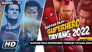 DAFTAR FILM SUPERHERO TERBAIK YANG BAKAL RILIS TAHUN 2022  - DAFTAR FILM