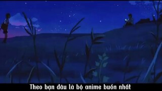 Theo bạn đâu là bộ anime buồn nhất #anime