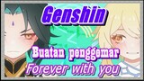 [Genshin, Buatan penggemar] "Forever with you", Xiao & Lumine