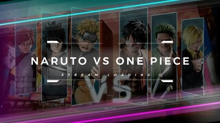 One Piece vs Naruto Bettle Fight