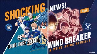 Shocking News! Blue Lock Season 2 & Wind Breaker Anime Reveals | Animesansar
