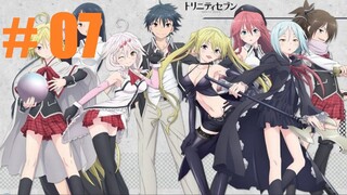 [Sub Indo] 07 Trinity Seven