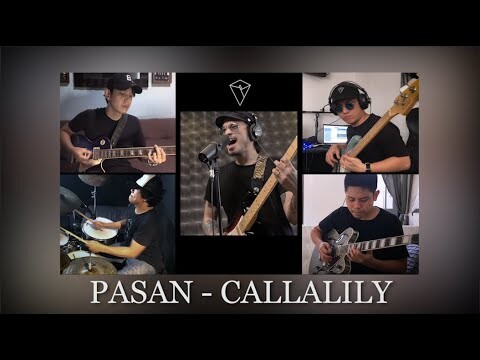 Callalily - Pasan (Quarantine Jam)
