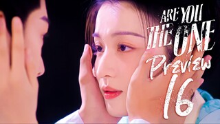 🇨🇳EP16 PREVIEW Are You The One (2024)