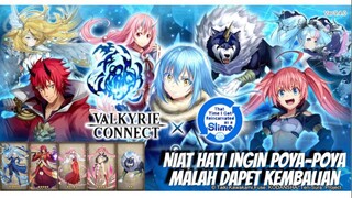 Niat Hati Poya-Poya. Malah Dapet Kembalian | Valkyrie Connect X Tensei Shitara Slime Datta Ken