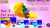 Bug ke Bulan 🌙 tanpa Armor dan beli 3 Pet Kings di PK XD Update Musim Salju atau Event Natal