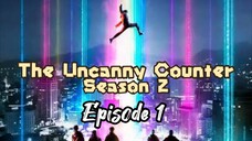 [Sub Indo] The Uncanny Counter 2 Episode 01