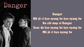 [Phiên âm tiếng Việt] Danger - D&E (Donghae & Eunhyuk) (Super Junior)