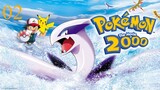 Pokemon Movie 2: Sự Bùng Nổ Của Lugia Huyền Thoại (Pokemon: Maboroshi no Pokemon Lugia Bakutan 1999)