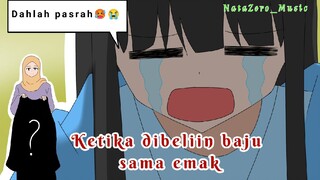 Ketika dibeliin baju sama emak | Animasi Lucu - ANIME INDONESIA