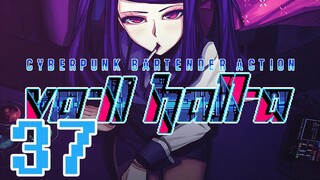 VA-11 HALL-A: Cyberpunk Bartender Action -37-Two Peas in a Pod