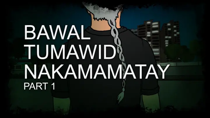 Bawal Tumawid Nakamamatay Part 1 - Tagalog Horror Animation
