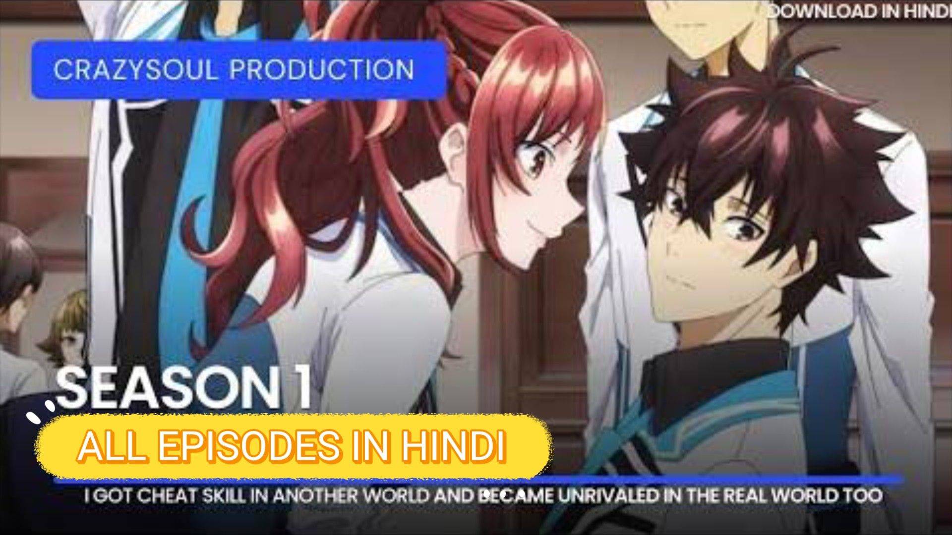 He Got a Cheat Skill in Another World Episode 3 Recap in hindi - BiliBili