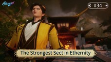 The Strongest Sect in Ethernity Episode 34 Sub Indo