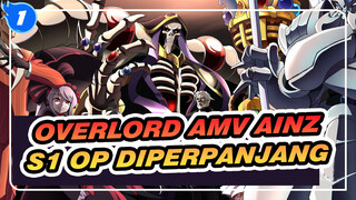 Overlord AMV Ainz
S1 OP Diperpanjang_1