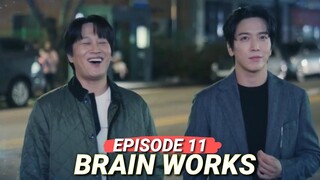 [ENG/INDO]BRAIN WORKS||EPISODE 11||PREVIEW||Jung Yong-hwa, Cha Tae-hyun, Kwak Sun-young, Ye Ji-won