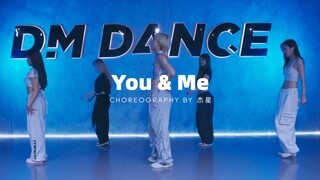 【大蜜舞舍北辰店】杰星编舞《You&Me》