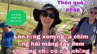 Đi dạo hái rau rừng mang rau cho chủ cũ của ck/Cuộc sống ở thôn quê nước pháp/du lịch pháp