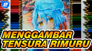 Fanfiction Rimuru Tempest | Menggambar TenSura dengan Pensil Warna_2