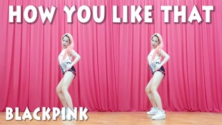 [Dance Workout] BLACKPINK - 'How You Like That' ♡ ChunActive