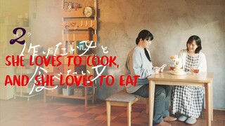 S2 * EPISODE 17📌 She Loves To Cook, And She Loves To Eat (2024)ᴶᴬᴾ