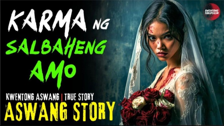 KARMA PARA SA SALBAHENG AMO | Kwentong Aswang | True Story