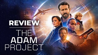 Review phim THE ADAM PROJECT (Dự án Adam)