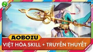 Việt hóa bộ Skill của nhà sư Aobozu - Thanh Phường Chủ, bản chi tiết nhất và truyền thuyết