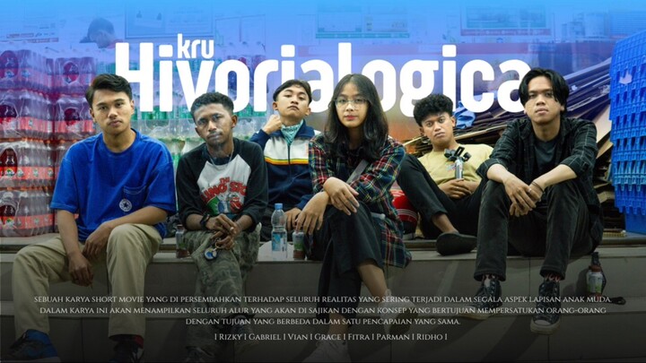 Hivorialogica | My First Short Movie