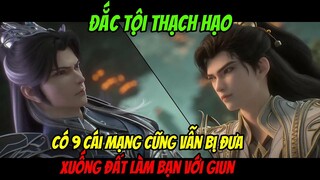 Thế Giới Hoàn Mỹ 174: Dù Có 9 Lần Hồi Sinh Thì Vẫn Bị Thạch Hạo Đưa Về Đất Mẹ Làm Bạn Với Giun