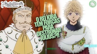 O QUE VAI ACONTECER COM O REI JULIUS EM BLACK CLOVER?!!