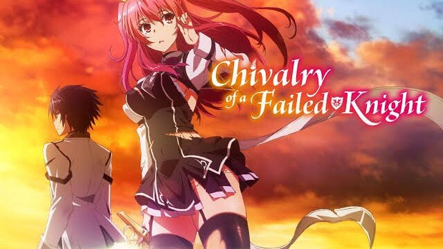 Chivalry Of A Failed Knight|EP 1| English Dub