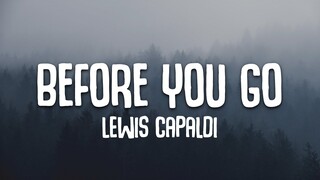 Lewis Capaldi - Before You Go (Lyrics)